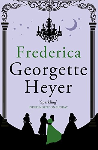 Frederica georgette heyer - frederica,georgette, heyer-