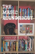 The Magic Roundabout: A return