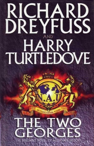 The two georges - by, turtledove
