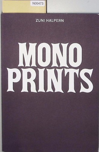 Zuni halpern monoprints - halpern., monoprints.