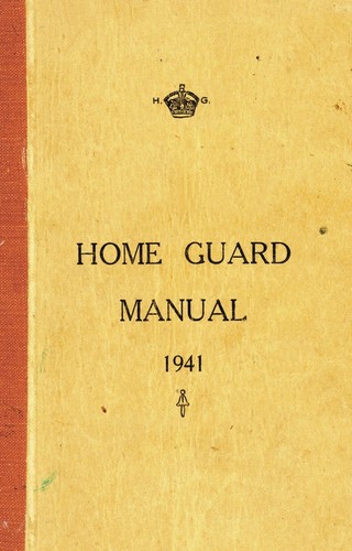 The home guard manual 1941 - the,