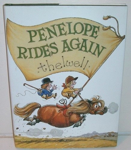 Penelope rides again - rides,