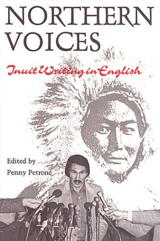 Northern voices inuit writing - inuit,