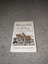 Walking with Cattle: In Search