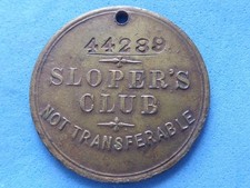 966) Great Britain Sloper's Club Number 44289 c.1915 Brass 32mm £6.50