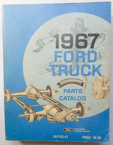 1967 ford truck parts - ford, catalog
