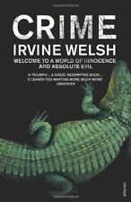 Crime-Irvine Welsh