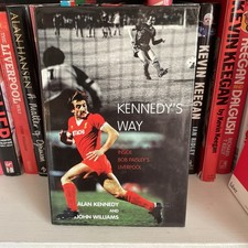 Alan Kennedy’s way signed hardback/DJ  John Williams liverpool England 