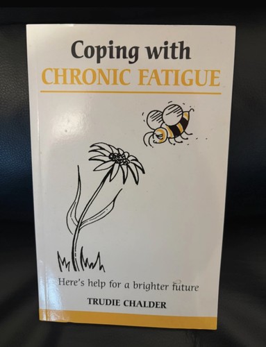 Coping with chronic fatigue - with, by