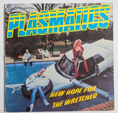 Plasmatics new hope for the - -,