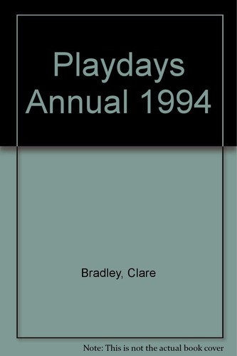Playdays annual 1994 clare - playdays,