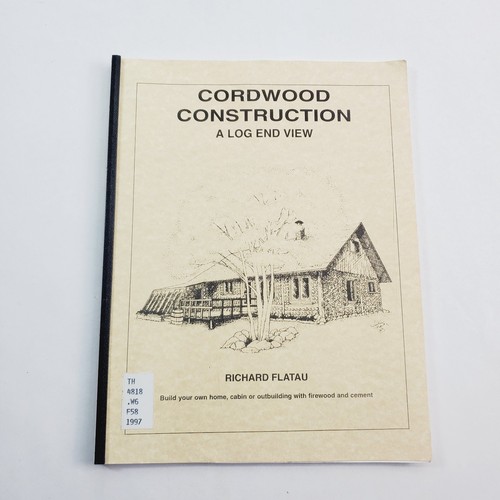 Cordwood construction log - a,