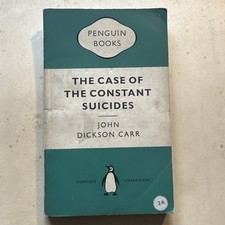 The Case of the Constant Suicides : John Dickson Carr Penguin Books