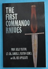 THE FIRST COMMANDO KNIVES By