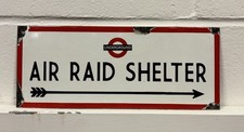 Underground Air Raid Shelter Enamel Sign.