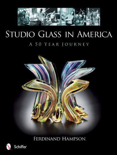 Studio glass america a 50 - studio,