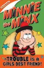Minnie the Minx in Trouble Is