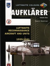 Aufklarer: v. 1: Luftwaffe