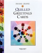 Quilled Greetings Cards - Diane Boden