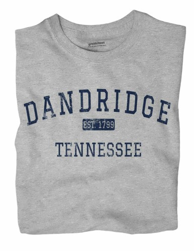 Dandridge tennessee shirt - tn, t-shirt