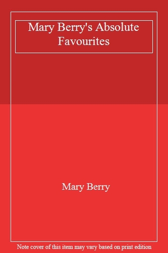Mary berry absolute - berry's,