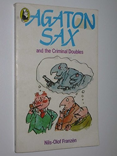 Agaton sax and the - sax,