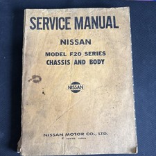 USED GENUINE NISSAN DATSUN F20 Cabstar SERVICE MANUAL CHASSIS & BODY 