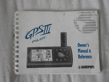 GARMIN III PILOT AVIATION GPS OWNERS REFERENCE MANUAL WITH QUICK REFERENCE CARD