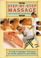 Step-by-Step Massage - Carole McGilvery