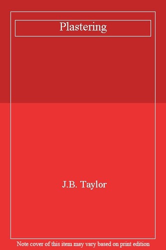 Plastering taylor - j.b.,