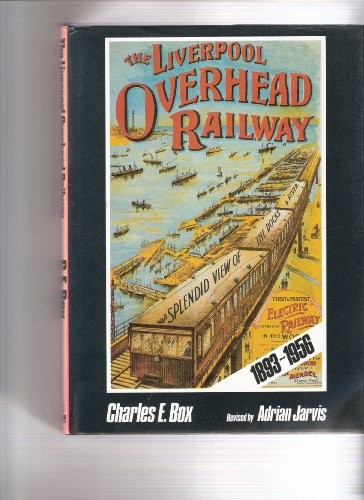Liverpool overhead railway - liverpool,