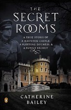 The Secret Rooms: A True Story