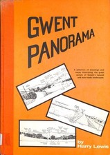 Gwent Panorama: A Selection Of