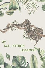 My Ball Python Logbook: Snake