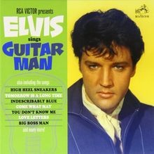 Elvis Sings Guitar Man by