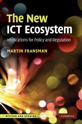 The new ict ecosystem - the,