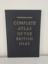 The Reader's Digest Complete Atlas of the British Isles 1965 First Edition