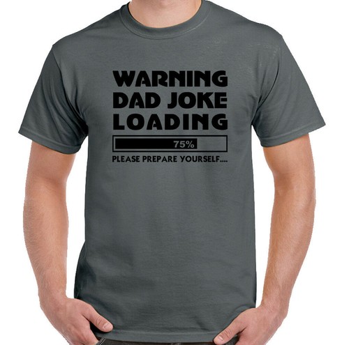 Mens funny dad joke loading - dad,