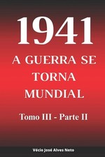 1941: A Guerra Se Torna
