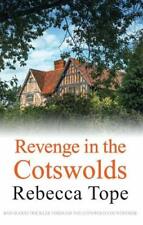 Revenge in the Cotswolds (Cotswold Mysteries),Rebecca Tope