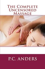 The Complete Uncensored Massage