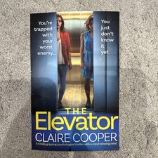 The Elevator By Claire Cooper