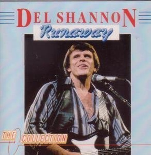 Del shannon runaway the - shannon,