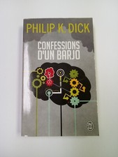 Philip K. Dick - Confessions