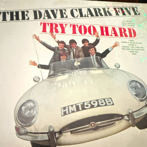 The dave clark five try - dave, too