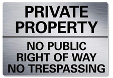 METAL SIGN Private Property No