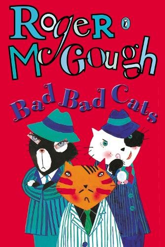 Bad cats - bad, roger