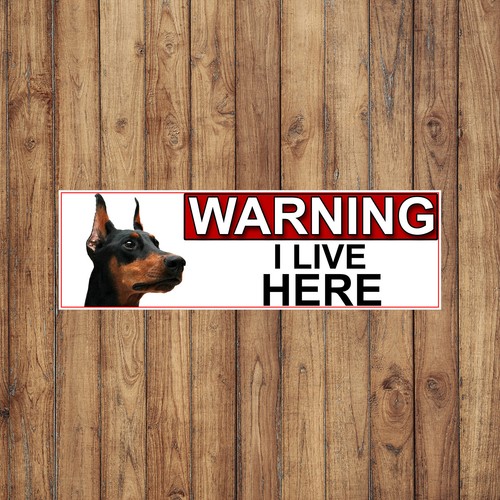Doberman pinscher warning - warning, i