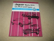 Pearson's Jaguar Mark VII-X 1 2 XK S E Type Workshop Manual Book