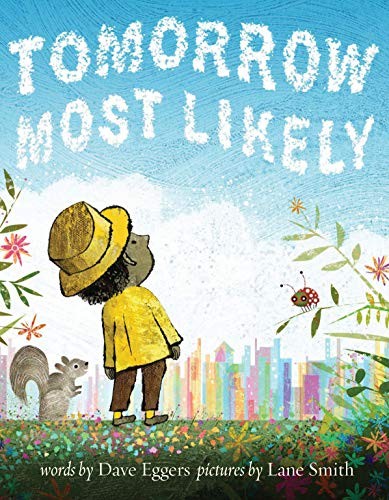 Tomorrow most likely dave - likely:,